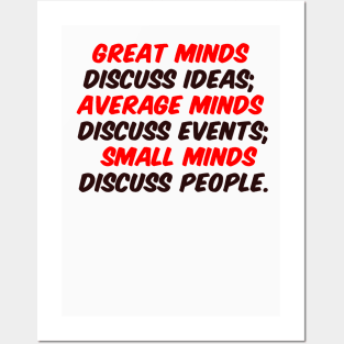 Great minds discuss ideas Posters and Art